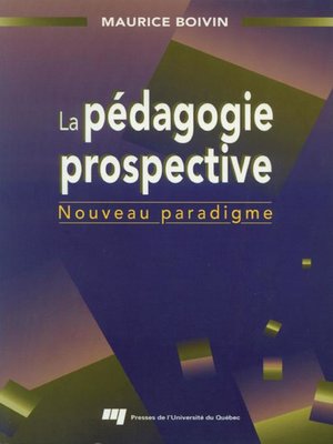 cover image of La pédagogie prospective
